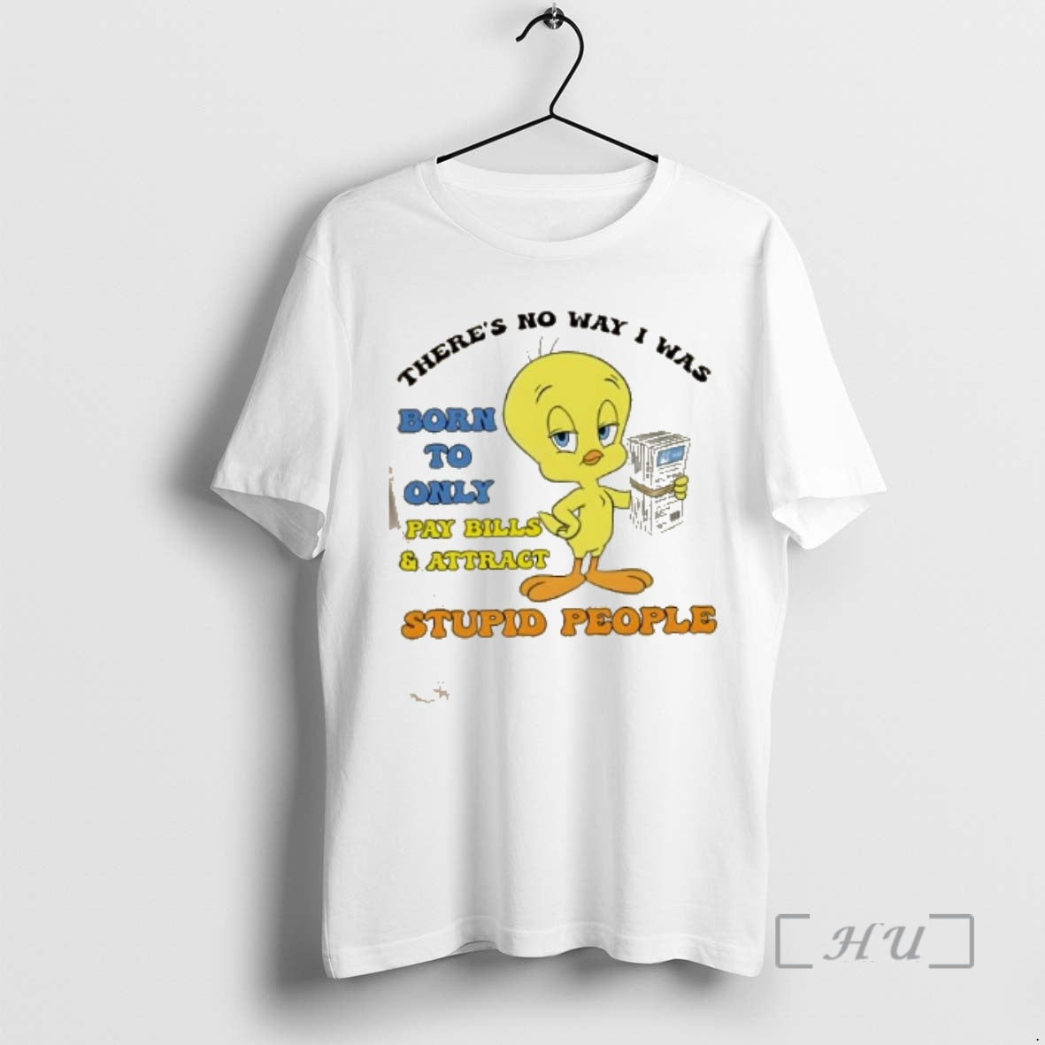 Officials Duck Theres No Way I Was Born To Only Pay Bills And Attract Gas T-Shirts, Hoodie, Sweatshirt | AU18TeeNovaLab.com