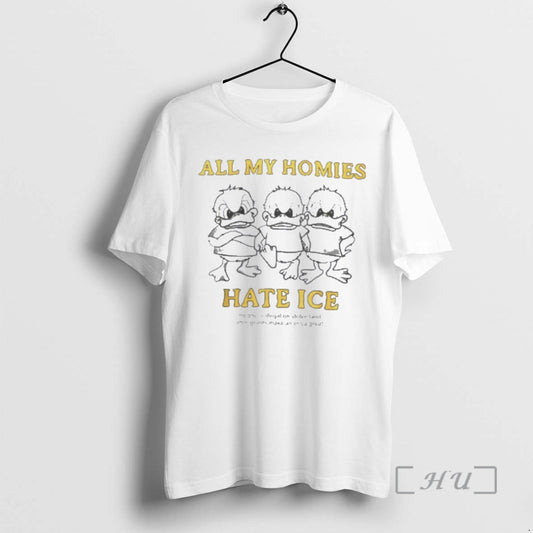 Officials Ducks All My Homies Hate Ice T-Shirts, Hoodie, Sweatshirt | AU18TeeNovaLab.com