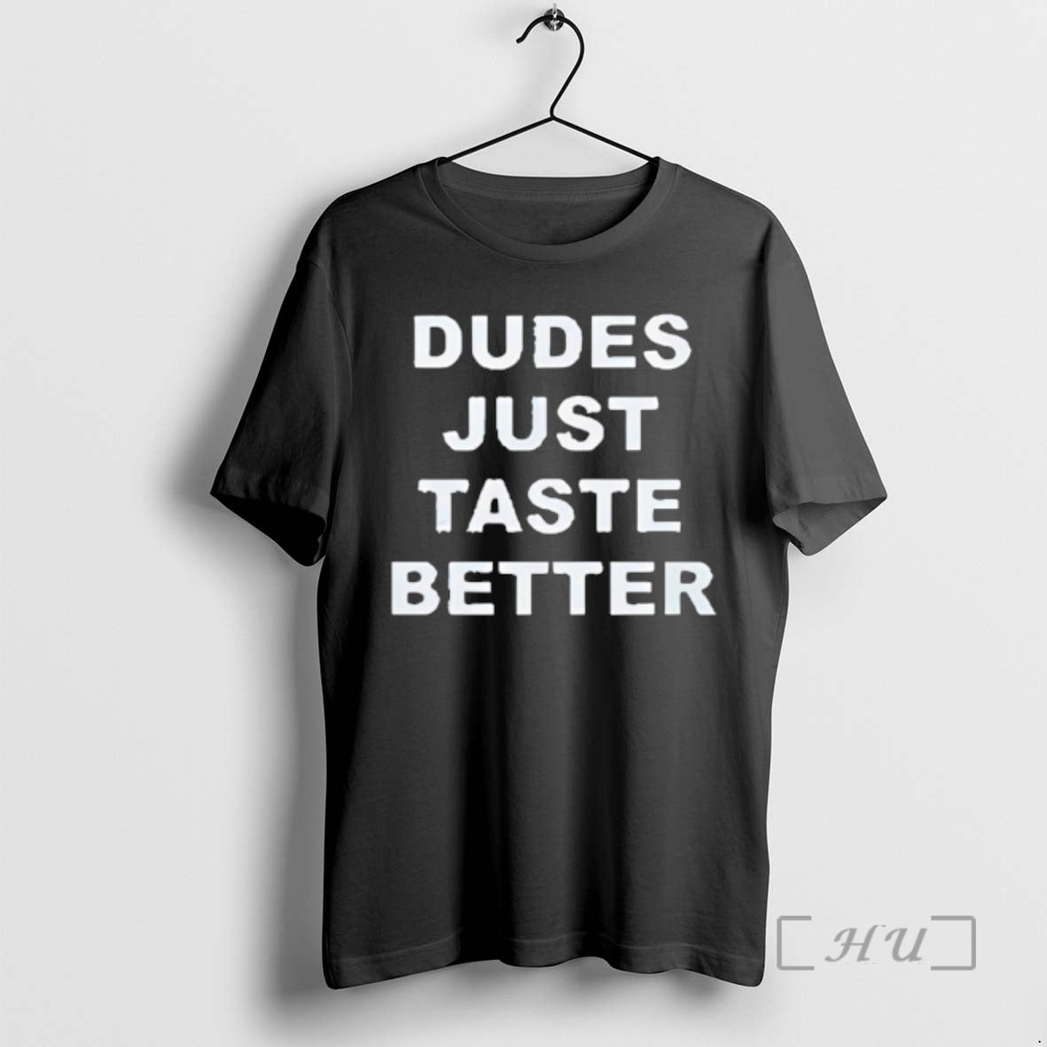 Officials Dudes Just Taste Better T-Shirts, Hoodie, Sweatshirt | AU18TeeNovaLab.com