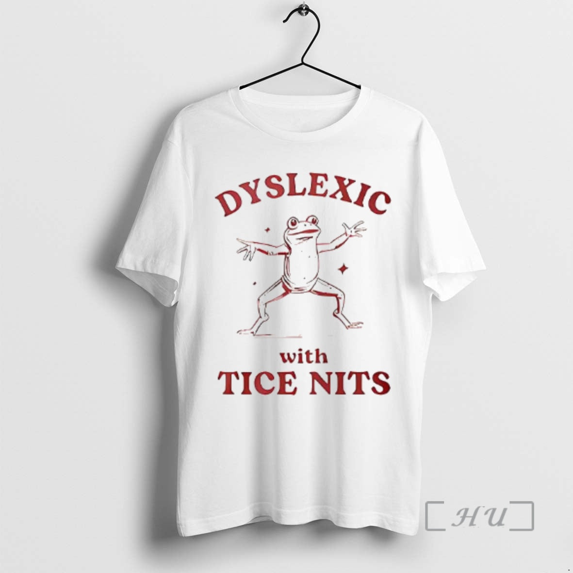 Officials Dyslexic With Tice Nits Woman T-Shirts, Hoodie, Sweatshirt | AU18TeeNovaLab.com