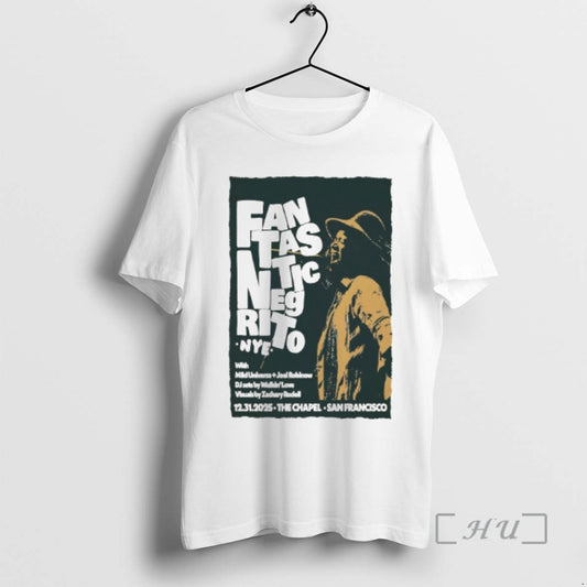 Officials Fantastic Negrito San Francisco Dec 31st 2025 The Chapel T-Shirts, Hoodie, Sweatshirt | AU18TeeNovaLab.com