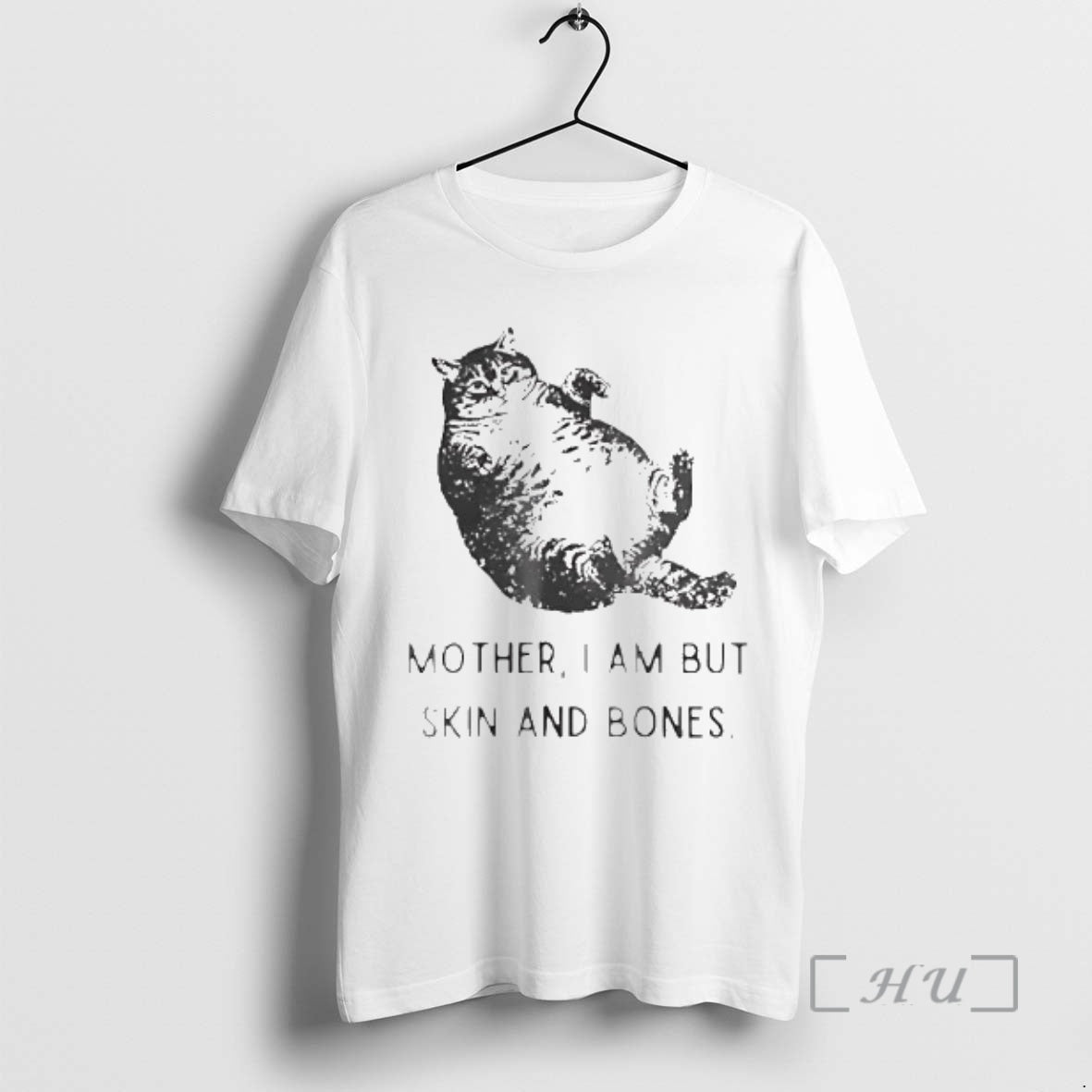 Officials Fat Cat Mother I Am But Skin And Bones T-Shirts, Hoodie, Sweatshirt | AU18TeeNovaLab.com