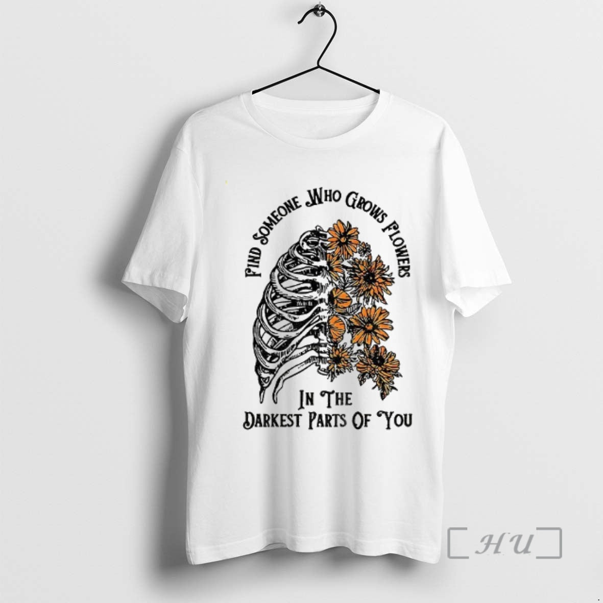Officials Find Someone Who Grows Flowers In The Darkest Part Of You Premium T Shirts Hoodie, Sweatshirt | AU18TeeNovaLab.com