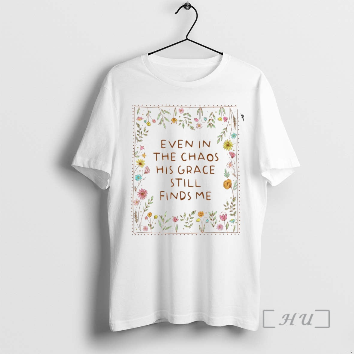 Officials Floral Even In The Chaos His Grace Still Finds Me Premium T Shirts Sweater Hoodie, Sweatshirt | AU18TeeNovaLab.com