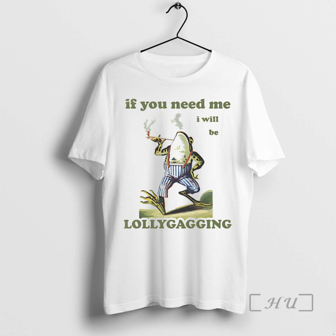 Officials Frog If You Need Me I Will Be Lollygagging T-Shirts, Hoodie, Sweatshirt | AU18TeeNovaLab.com