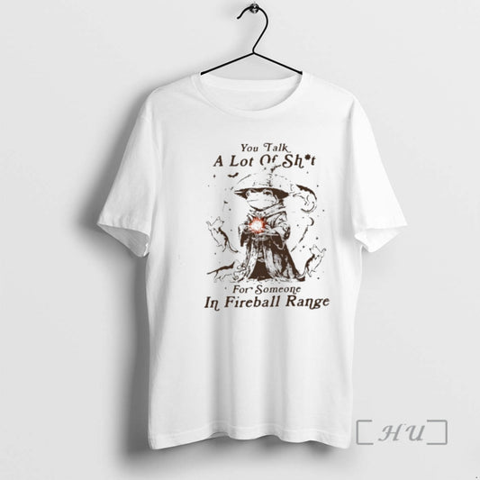 Officials Frog You Talk A Lot Of Shit For Someone In Fireball Range Premium T-Shirts, Hoodie, Sweatshirt | AU18TeeNovaLab.com