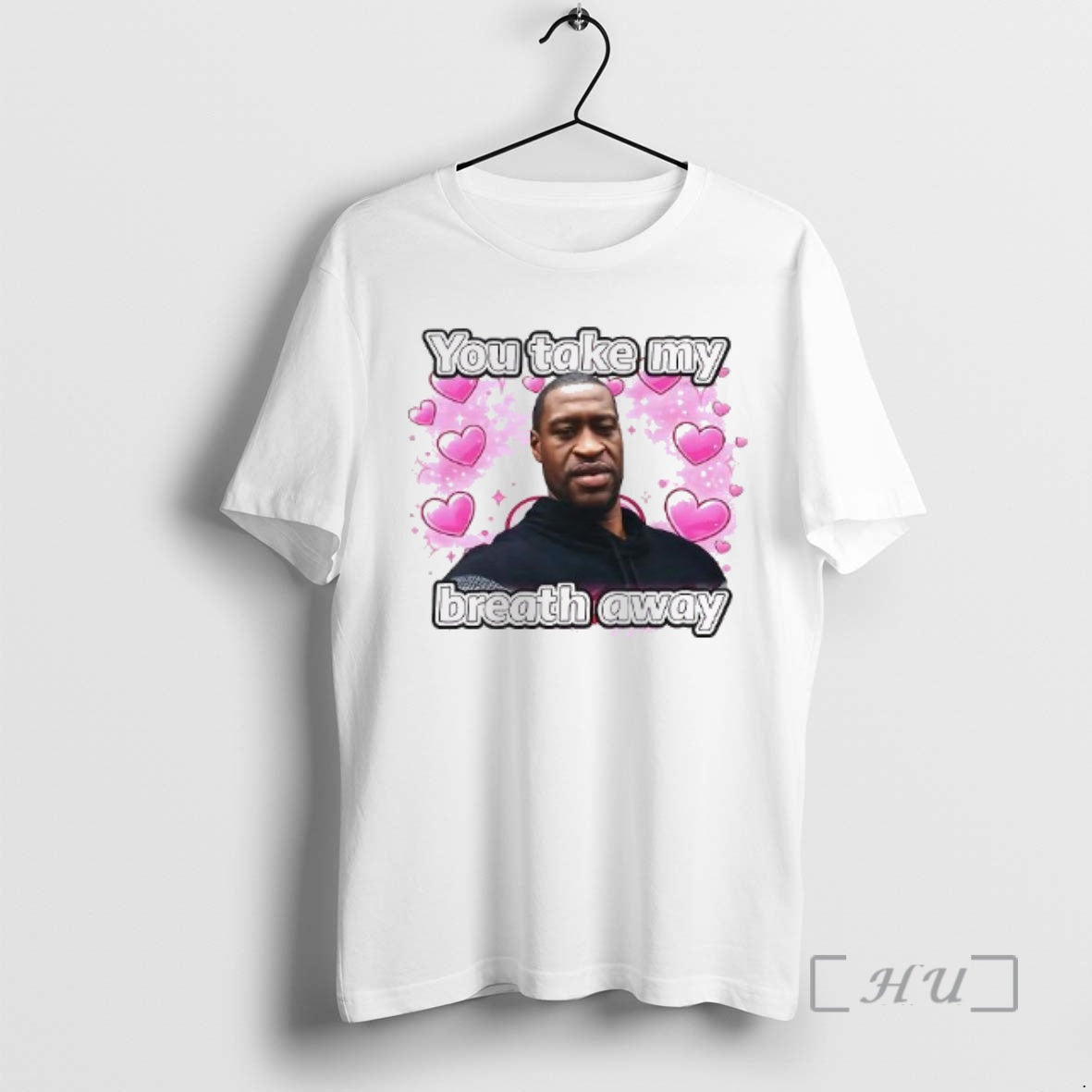 Officials George Floyd You Take My Breath Away Woman T-Shirts, Hoodie, Sweatshirt | AU18TeeNovaLab.com