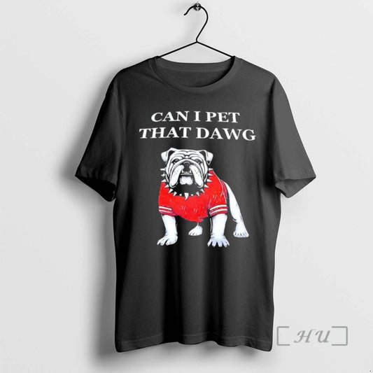 Officials Georgia Bulldogs Can I Pet That Dawg Mascot T-Shirts, Hoodie, Sweatshirt | AU18TeeNovaLab.com