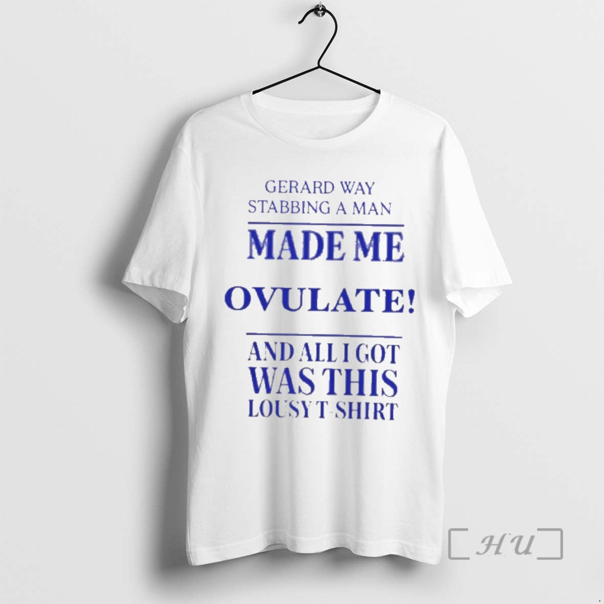 Officials Gerard Way Stabbing A Man Made Me Ovulate And All I Got Was This T-Shirts, Hoodie, Sweatshirt | AU18TeeNovaLab.com
