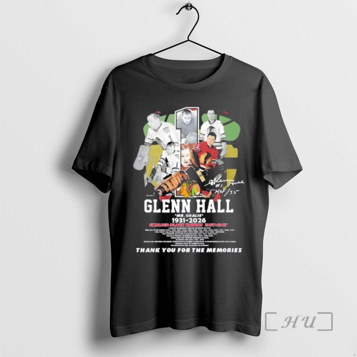 Officials Glenn Hall Mr Goalie Chicago Blackhawks 1931 2026 Thank You For The Memories Signature