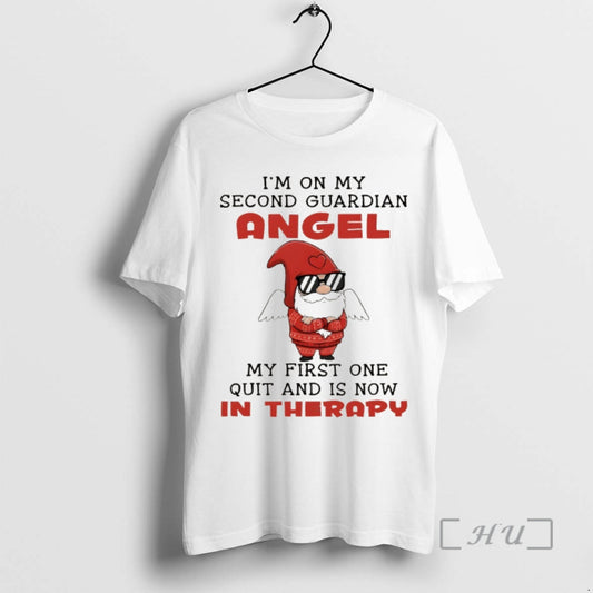 Officials Gnome Im On My Second Guardian Angel My First One Quit And Is Now T-Shirts, Hoodie, Sweatshirt | AU18TeeNovaLab.com