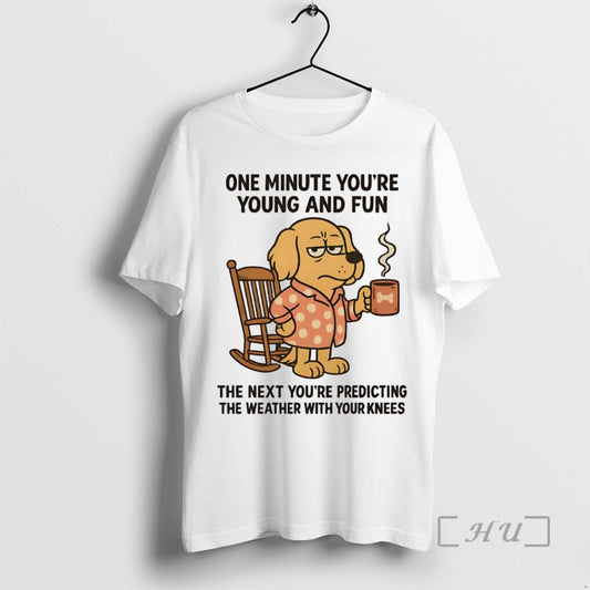 Officials Golden Retriever One Minute Youre Young And Fun T-Shirts, Hoodie, Sweatshirt | AU18TeeNovaLab.com