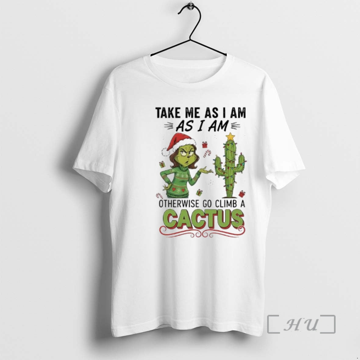 Officials Grinch Cactus Take Me As I Am As I Am Otherwise Go Climb T-Shirts, Hoodie, Sweatshirt | AU18TeeNovaLab.com
