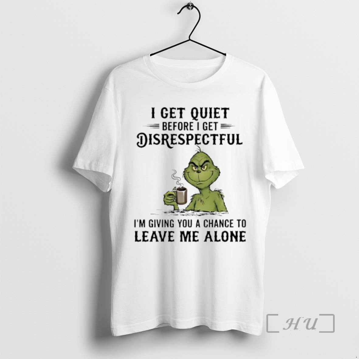 Officials Grinch Get Quiet Before I Get Disrespectful T-Shirts, Hoodie, Sweatshirt | AU18TeeNovaLab.com