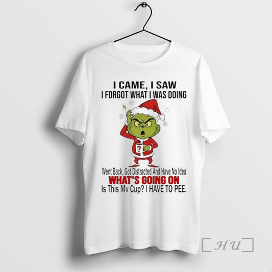 Officials Grinch I Came I Saw I Forgot What I Was Doing Christmas 2025 Premium T-Shirts, Hoodie, Sweatshirt