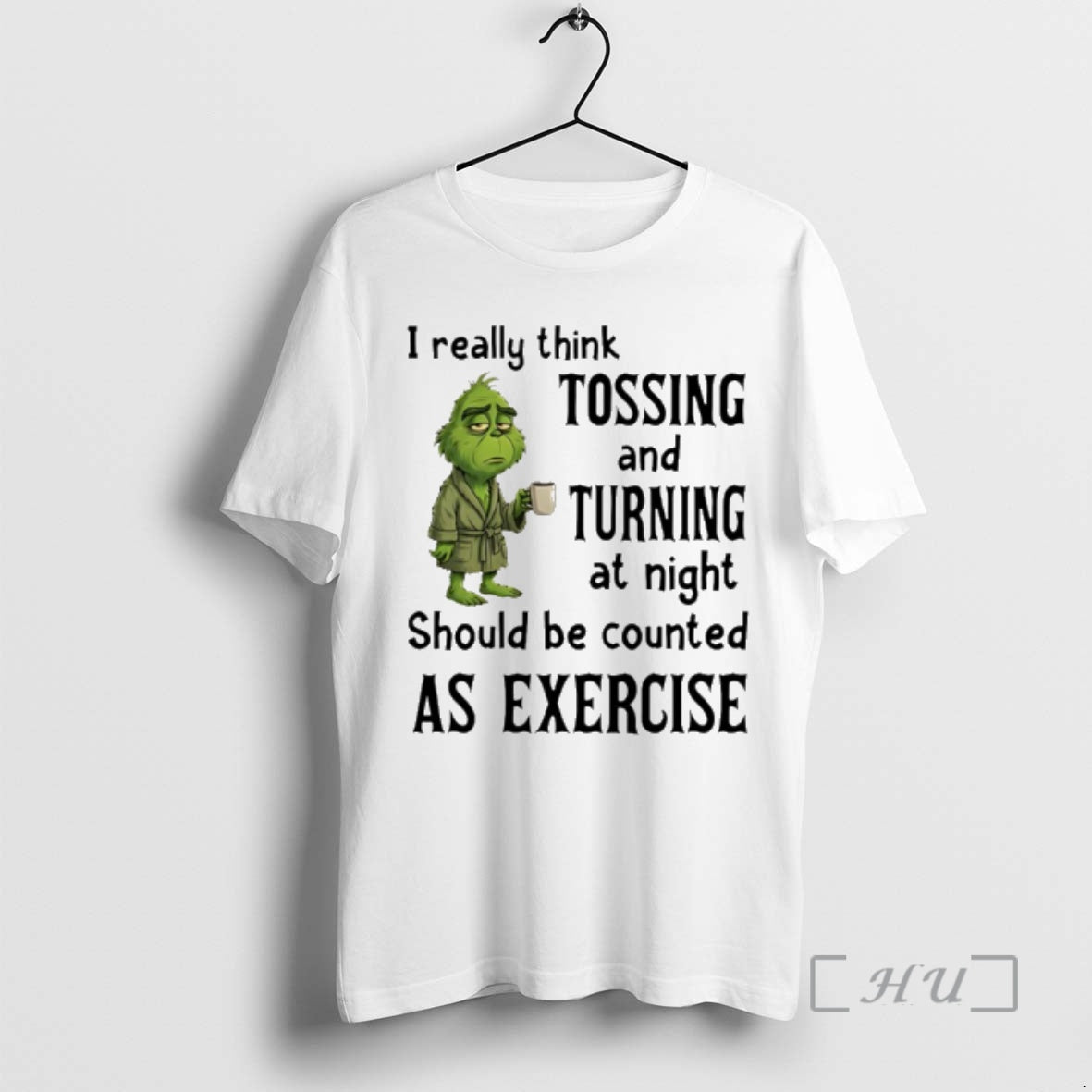 Officials Grinch I Really Think Tossing And Turning At Night T-Shirts, Hoodie, Sweatshirt | AU18TeeNovaLab.com