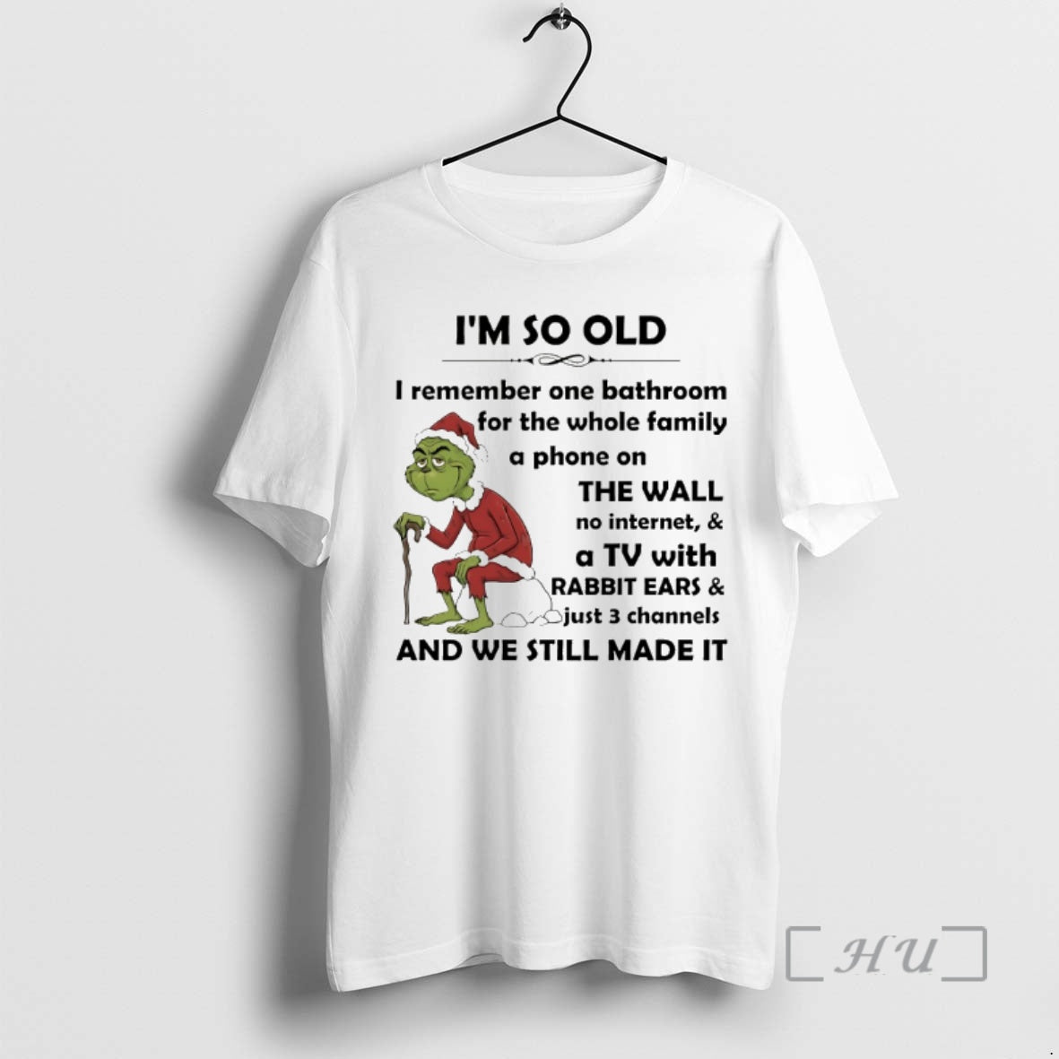 Officials Grinch Im So Old We Still Made It Christmas 2025 Premium T Shirts Sweater Hoodie, Sweatshirt | AU18TeeNovaLab.com