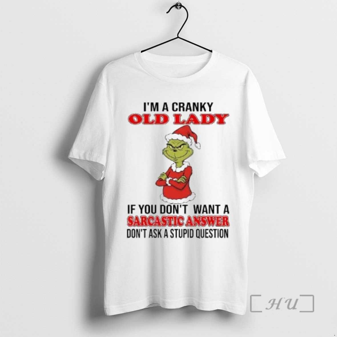 Officials Grinch Im A Cranky Old Lady Sarcastic Answer Christmas T-Shirts, Hoodie, Sweatshirt | AU18TeeNovaLab.com