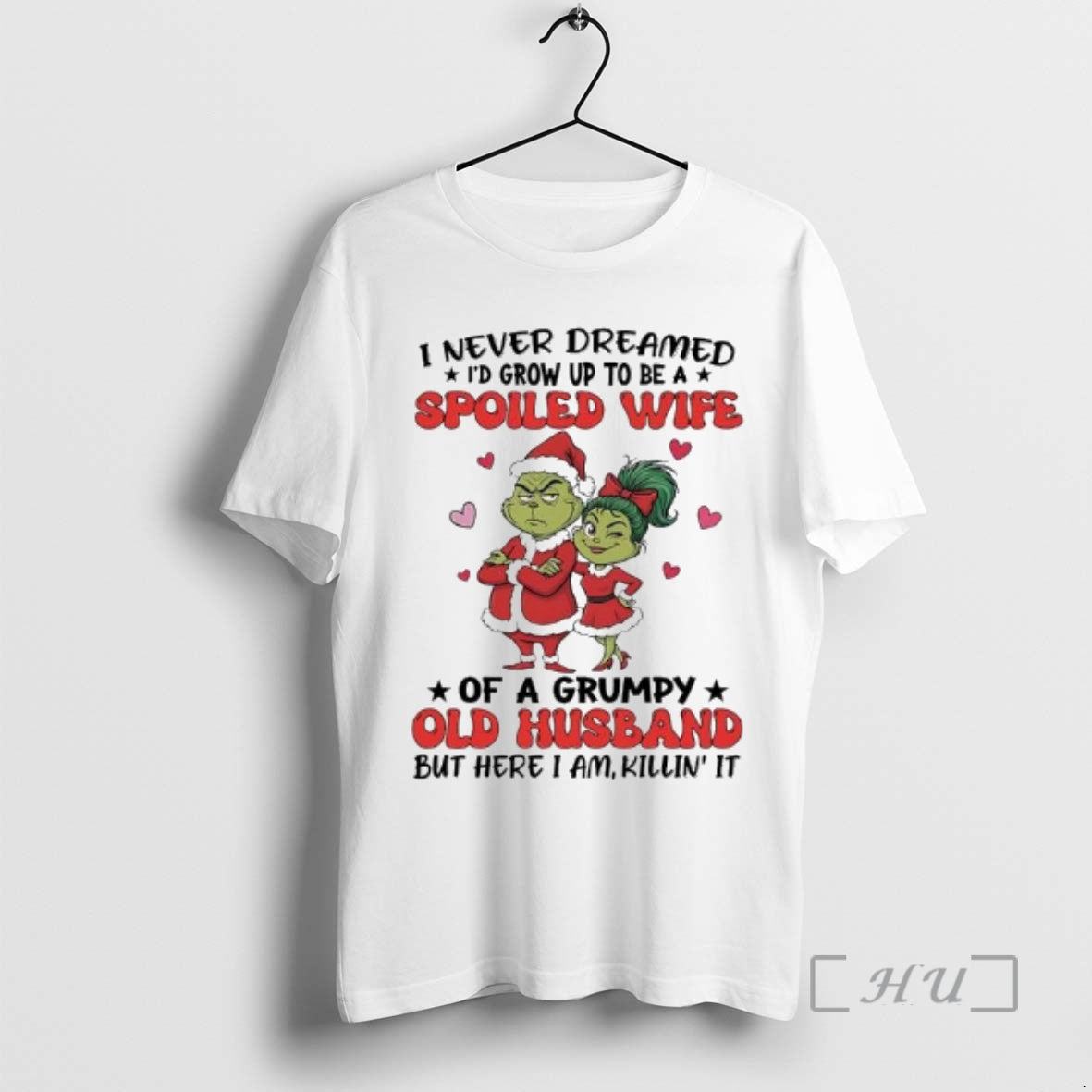 Officials Grinch Martha May Whovier I Never Dreamed Id Grow Up To Be A Spoiled T-Shirts, Hoodie, Sweatshirt