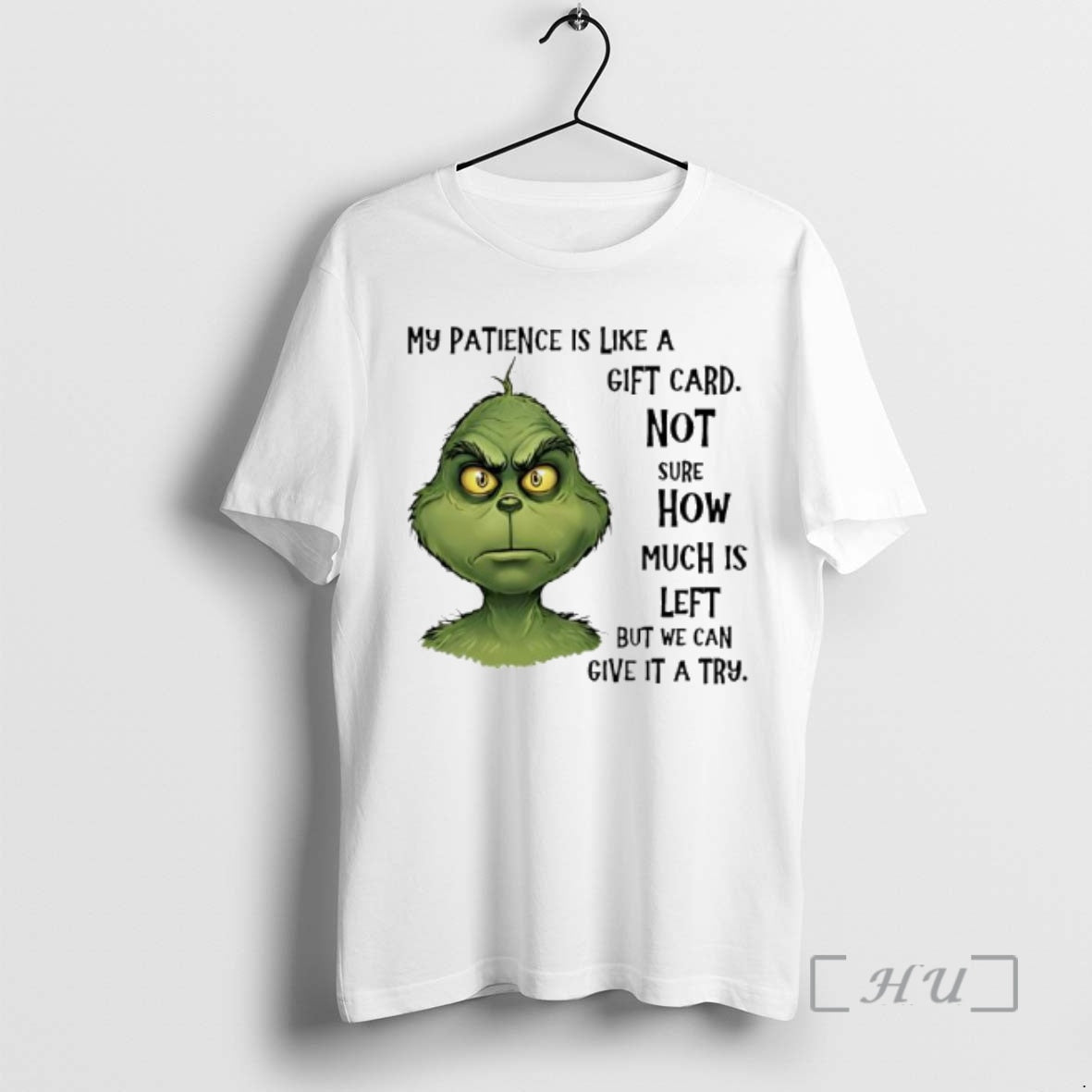 Officials Grinch My Patience Is Like A Gift Card T-Shirts, Hoodie, Sweatshirt | AU18TeeNovaLab.com