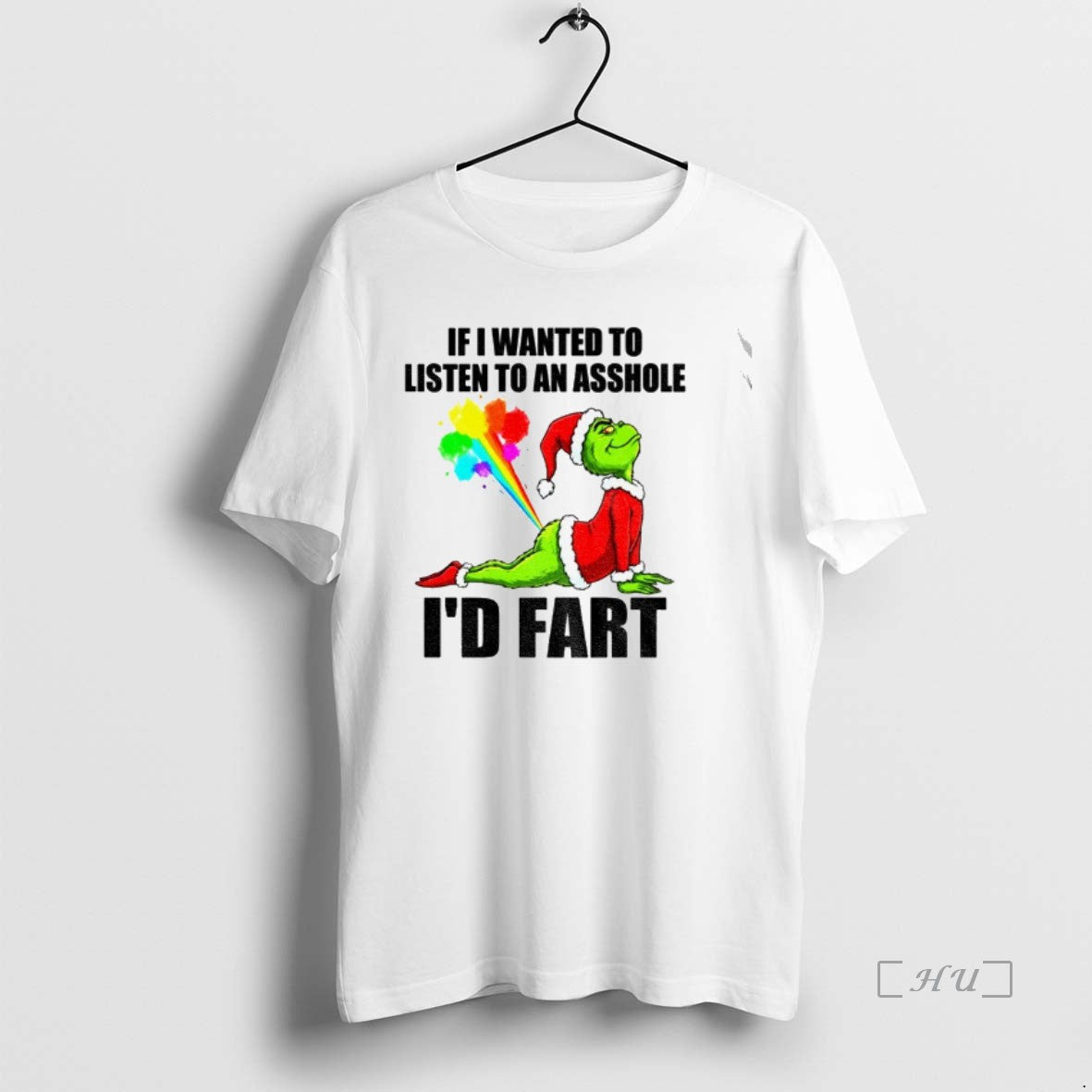Officials Grinch Santa Hat If I Wanted To Listen To An Asshole Id Fart Christmas T-Shirts, Hoodie, Sweatshirt