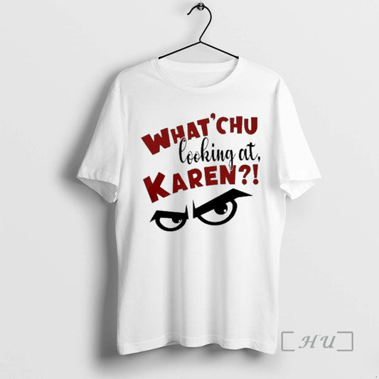 Officials Grinch What Chu Looking At Karen T-Shirts, Hoodie, Sweatshirt | AU18TeeNovaLab.com