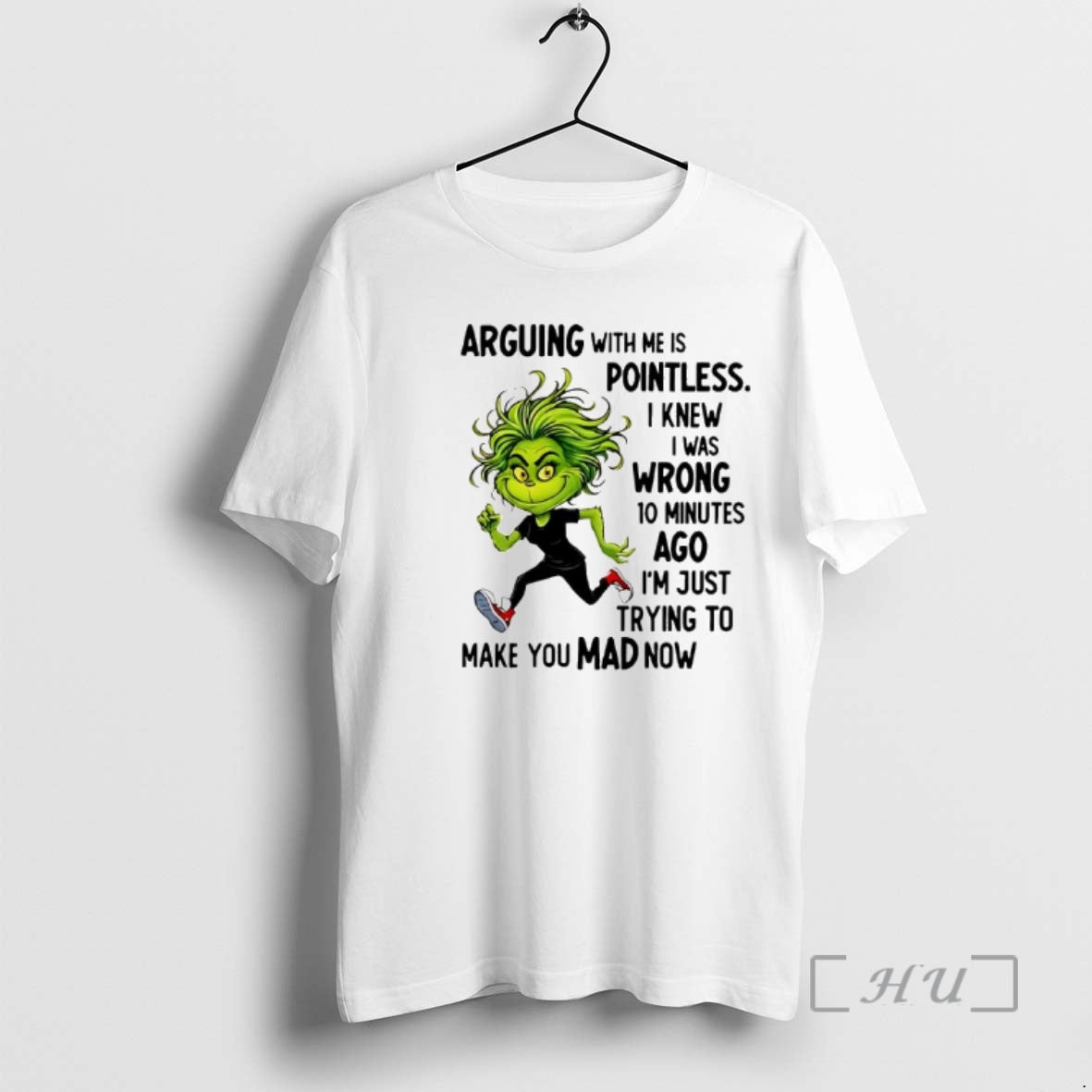 Officials Grinch Arguing With Me Is Pointless I Knew I Was Wrong Premium T Shirts Hoodie, Sweatshirt | AU18TeeNovaLab.com