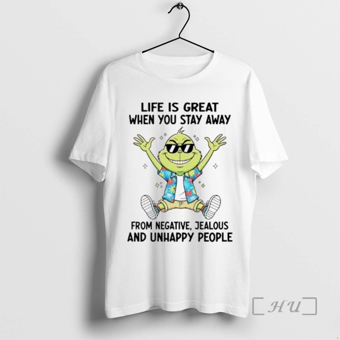 Officials Grinch Life Is Great When You Stay Away From Negative Premium T Shirts Sweater Hoodie, Sweatshirt