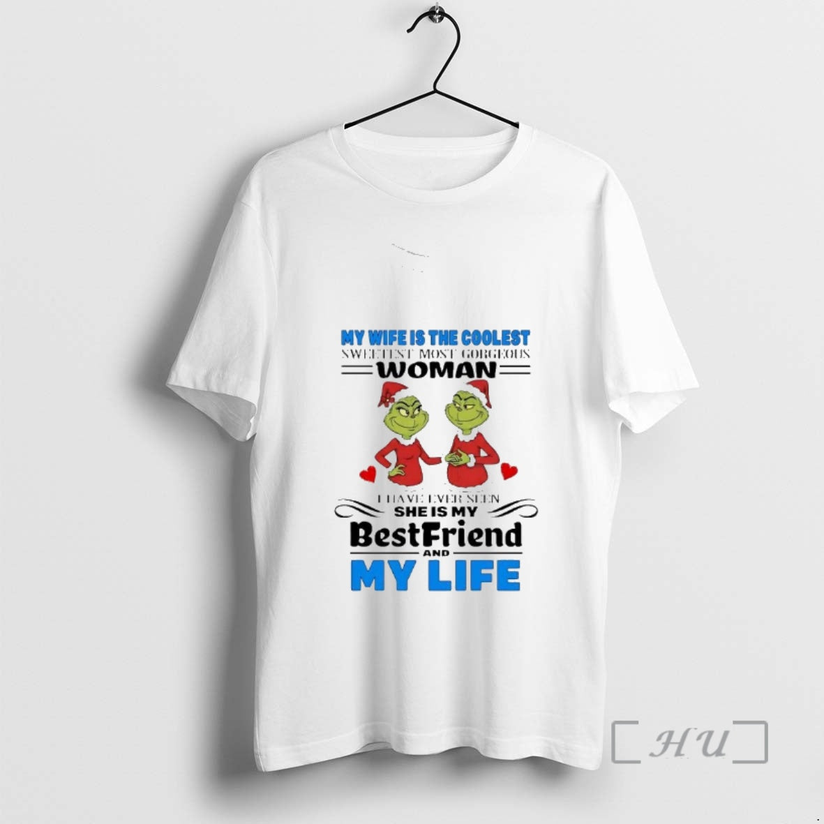 Officials Grinch My Wife Is The Coolest Sweetest Most Gorgedus Woman Christmas Premium T Shirts Hoodie, Sweatshirt