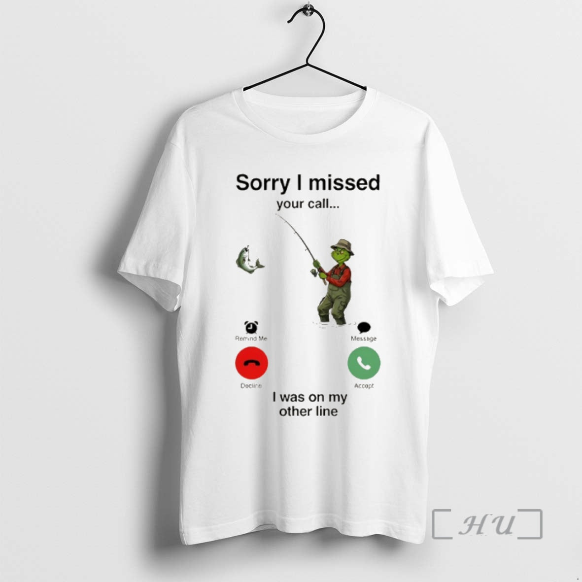 Officials Grinch Sorry I Missed Your Call I Was On My Other Line Premium T-Shirts, Hoodie, Sweatshirt | AU18TeeNovaLab.com