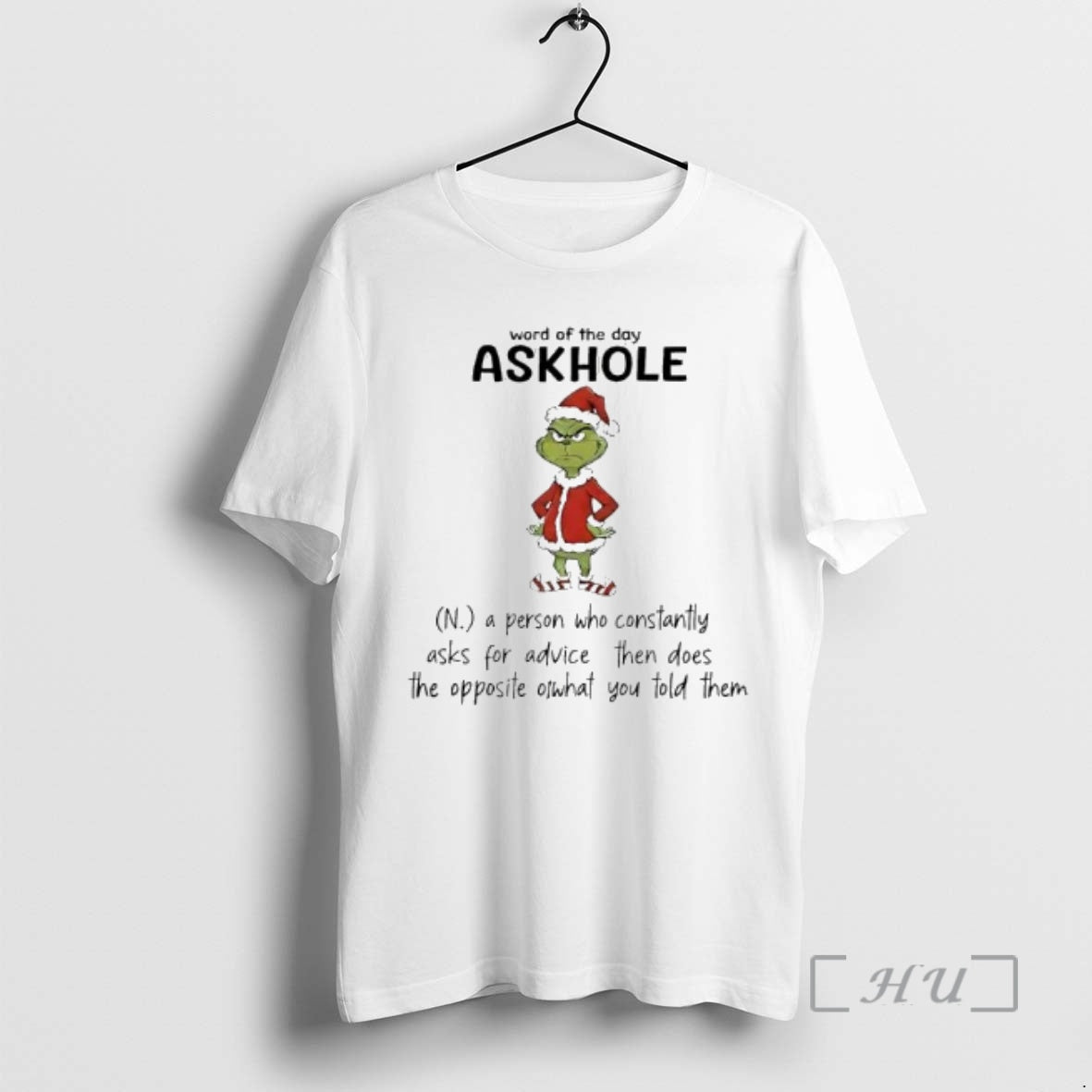 Officials Grinch Word Of The Day Askhole T-Shirts, Hoodie, Sweatshirt | AU18TeeNovaLab.com