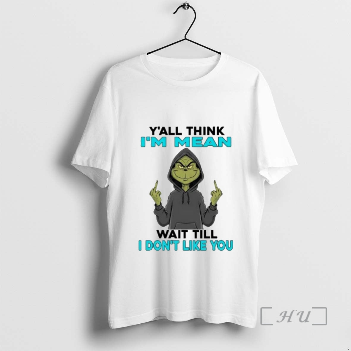 Officials Grinch Yall Think Im Mean Wait Till I Dont Like You Premium T Shirts Hoodie, Sweatshirt | AU18TeeNovaLab.com