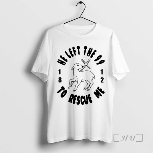 Officials He Left The 99 To Rescue Me Little Sheep T-Shirts, Hoodie, Sweatshirt | AU18TeeNovaLab.com