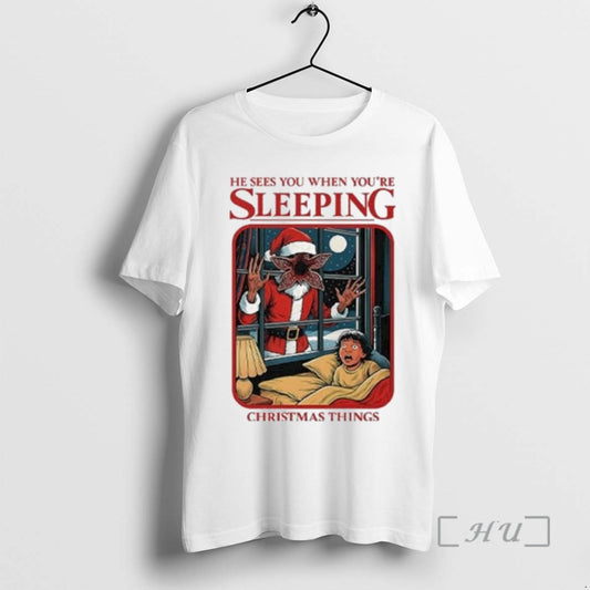 Officials He Sees You When Youre Sleeping Christmas Things 2025 T-Shirts, Hoodie, Sweatshirt | AU18TeeNovaLab.com