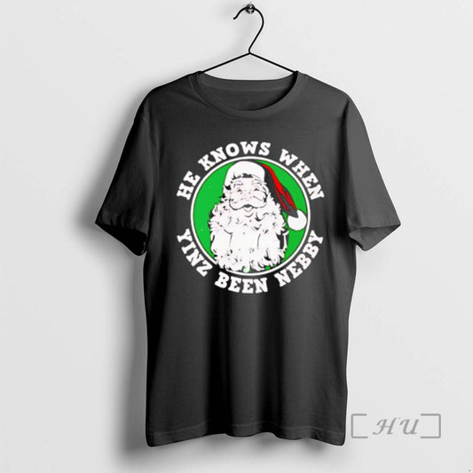 Officials He Knows When Yinz Been Nebby Santa Christmas T-Shirts, Hoodie, Sweatshirt | AU18TeeNovaLab.com