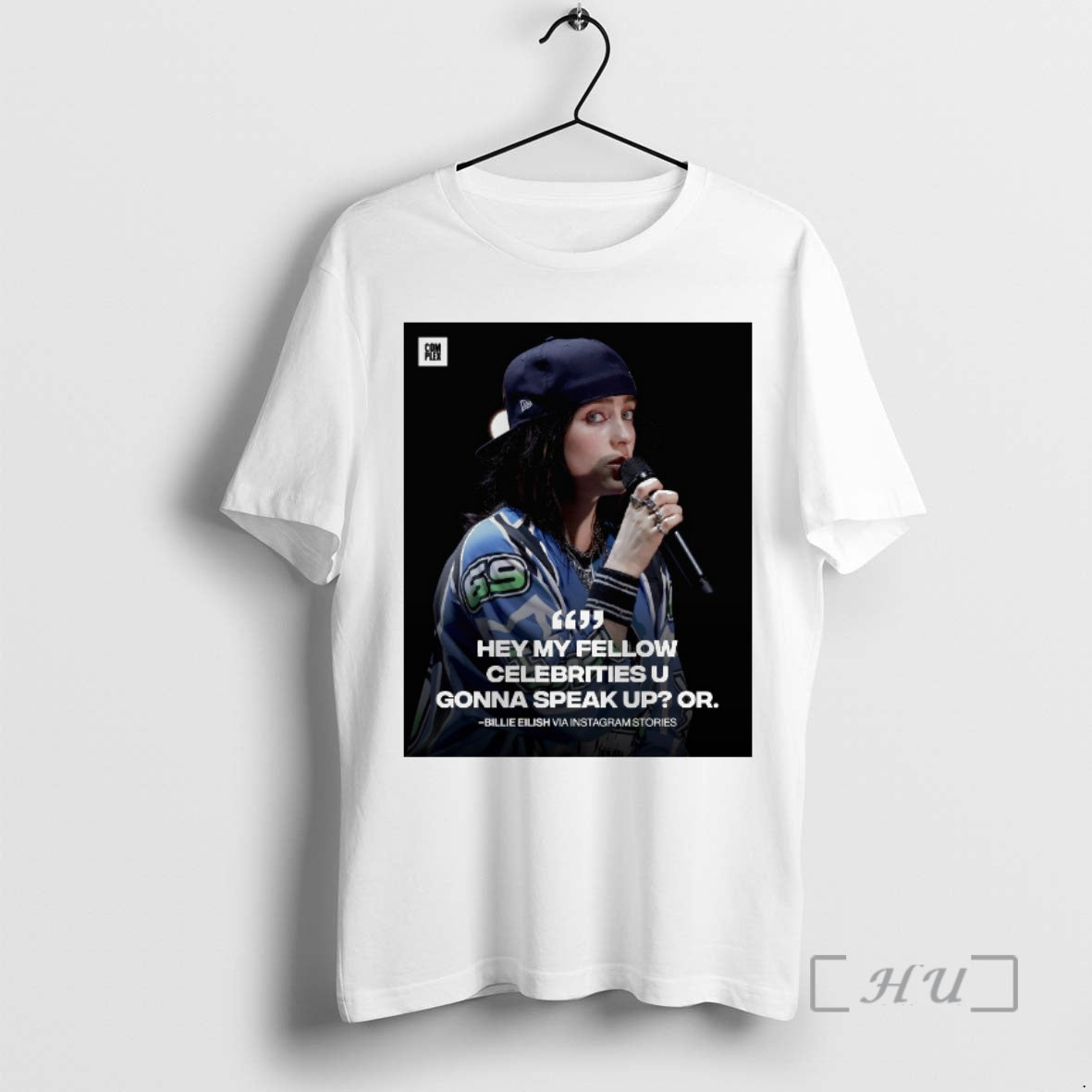 Officials Hey My Fellow Celebrities U Gonna Speak Up Or Billie Eilish Premium T Shirts Hoodie, Sweatshirt