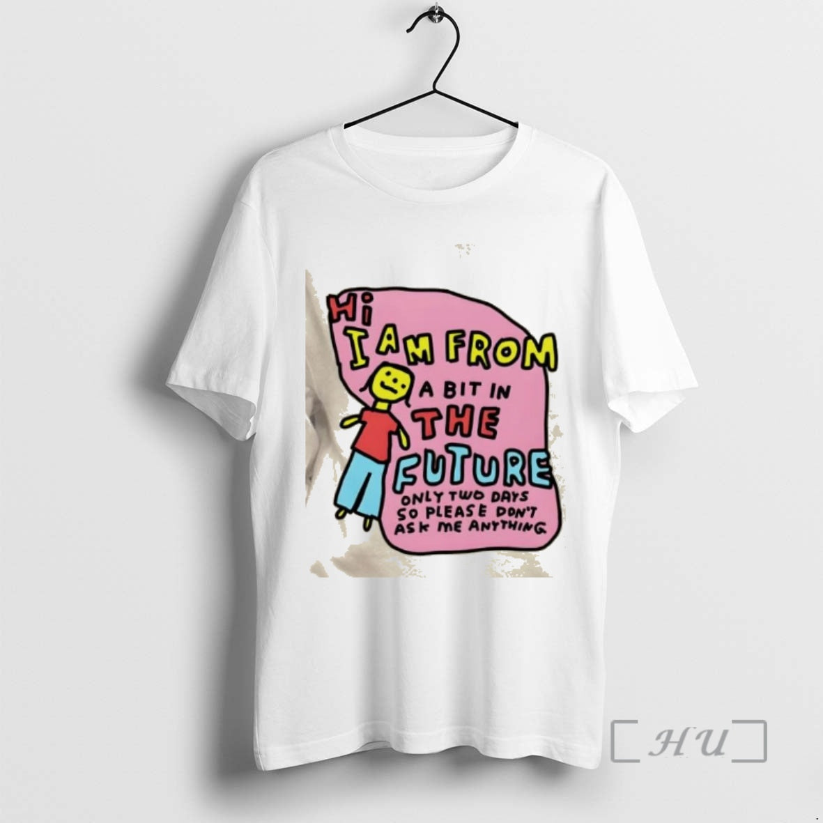 Officials Hi I Am From A Bit In The Future Only Two Days So Please T-Shirts, Hoodie, Sweatshirt | AU18TeeNovaLab.com
