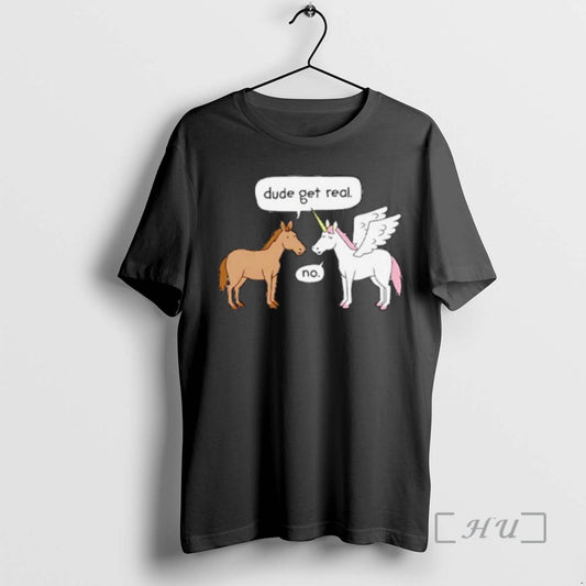 Officials Horse And Unicorn Dude Get Real No Ornaments T-Shirts, Hoodie, Sweatshirt | AU18TeeNovaLab.com
