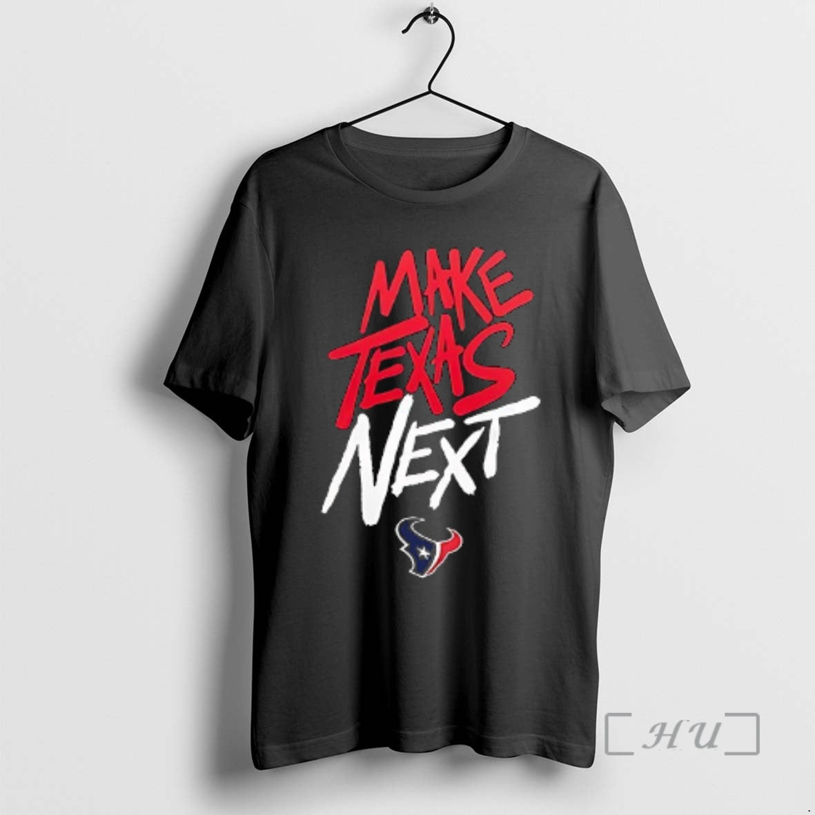Officials Houston Texans Make Texas Next T-Shirts, Hoodie, Sweatshirt | AU18TeeNovaLab.com