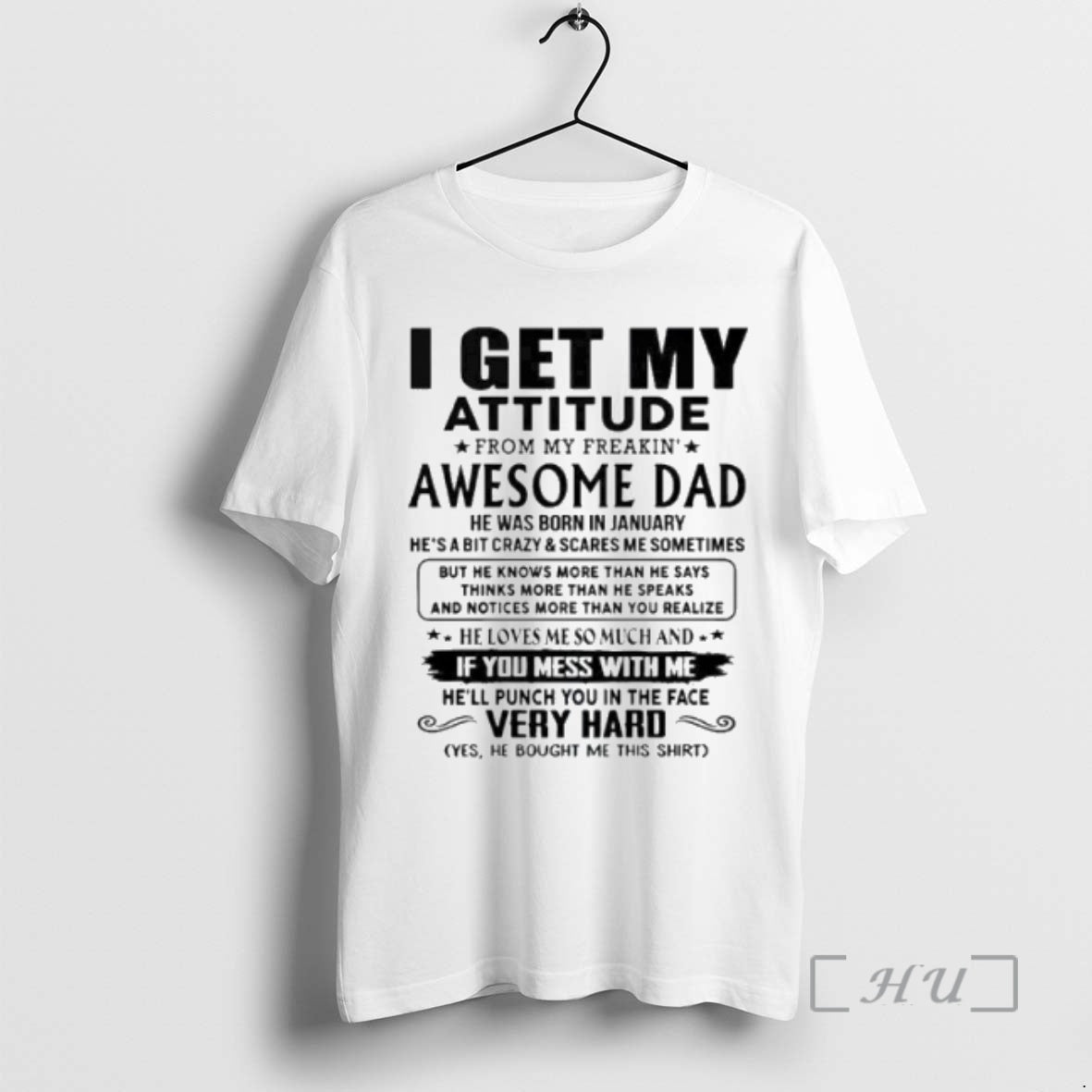Officials I Get My Attitude From My Freakin Awesome Dad Very Hard Premium T Shirts Hoodie, Sweatshirt | AU18TeeNovaLab.com
