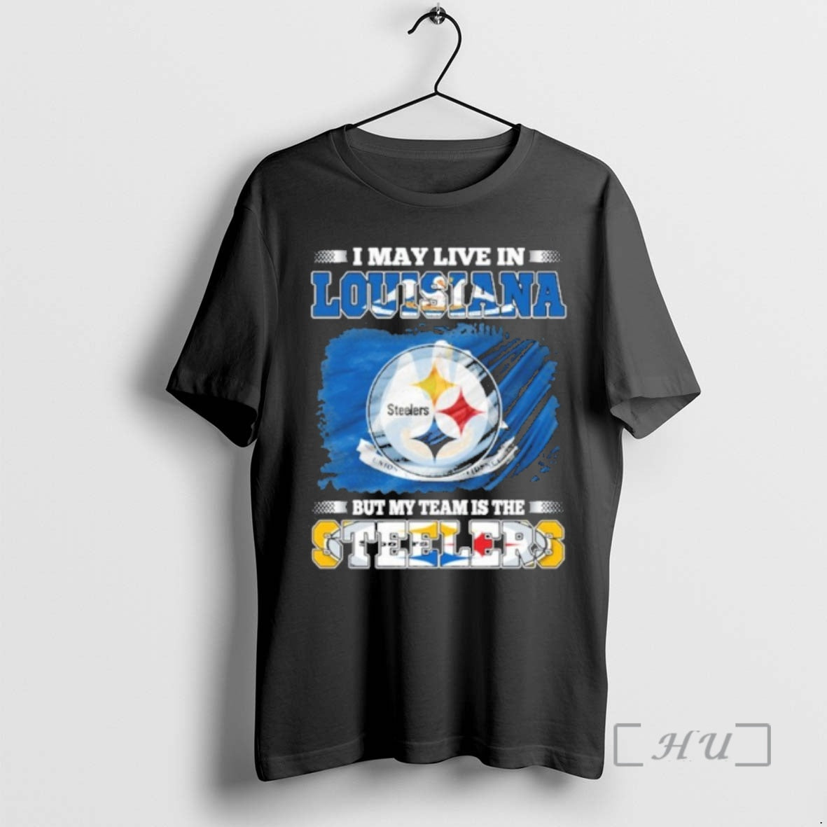 Officials I May Live In Louisiana Flag But My Team Is The Steelers Premium T-Shirts, Hoodie, Sweatshirt | AU18TeeNovaLab.com