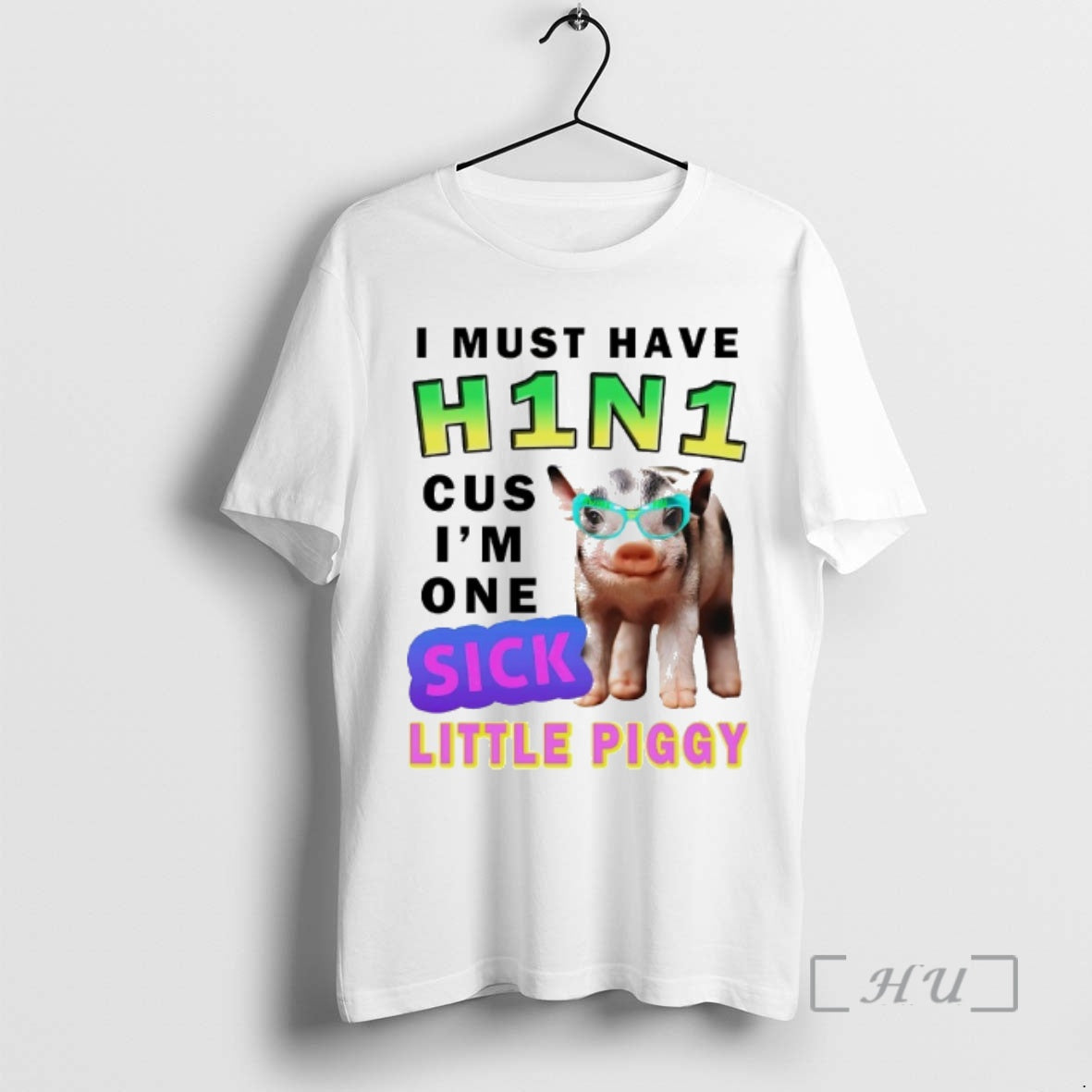 Officials I Must Have H1n1 Cus Im One Sick Little Piggy Premium T Shirts Sweater Hoodie, Sweatshirt | AU18TeeNovaLab.com