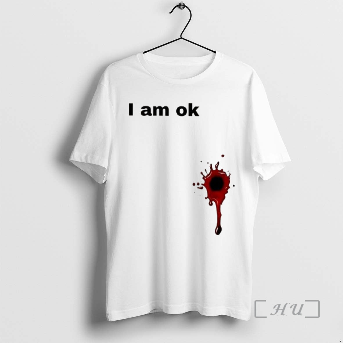 Officials I Am Ok Blood Splatter T-Shirts, Hoodie, Sweatshirt | AU18TeeNovaLab.com