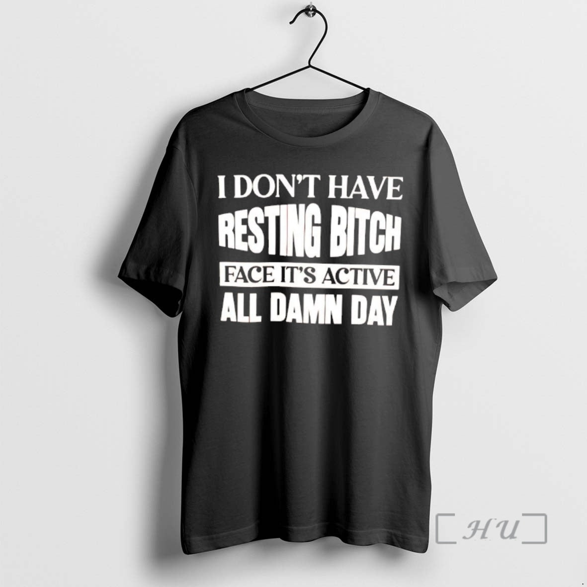 Officials I Dont Have Resting Bitch Face Its Active All Damn Day Premium T Shirts Hoodie, Sweatshirt | AU18TeeNovaLab.com