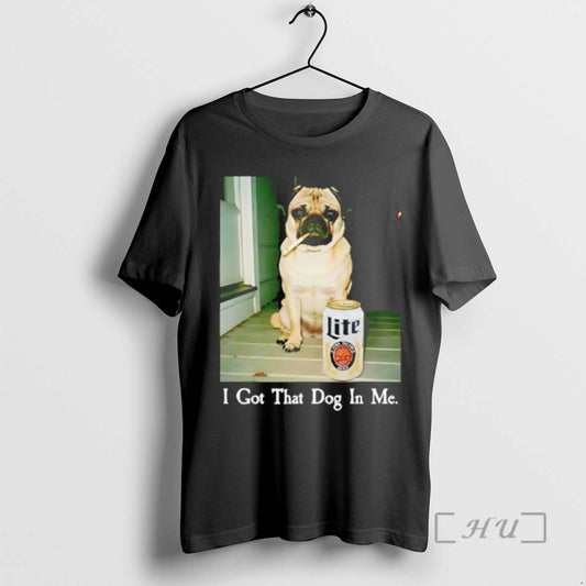 Officials I Got That Dog In Me Pug Dog And Beer Premium T Shirts Sweater Hoodie, Sweatshirt | AU18TeeNovaLab.com
