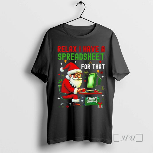 Officials I Have A Spreadsheet For That Christmas T-Shirts, Hoodie, Sweatshirt | AU18TeeNovaLab.com