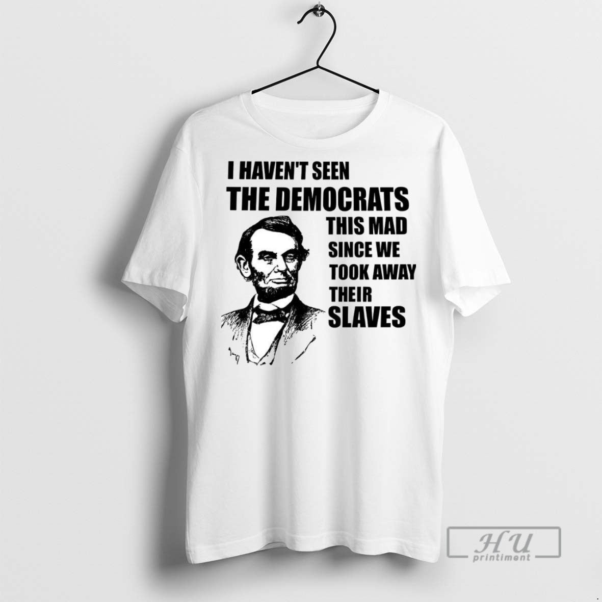 Officials I Havent Seen The Democrats This Mad Since We Took Away Their Slaves