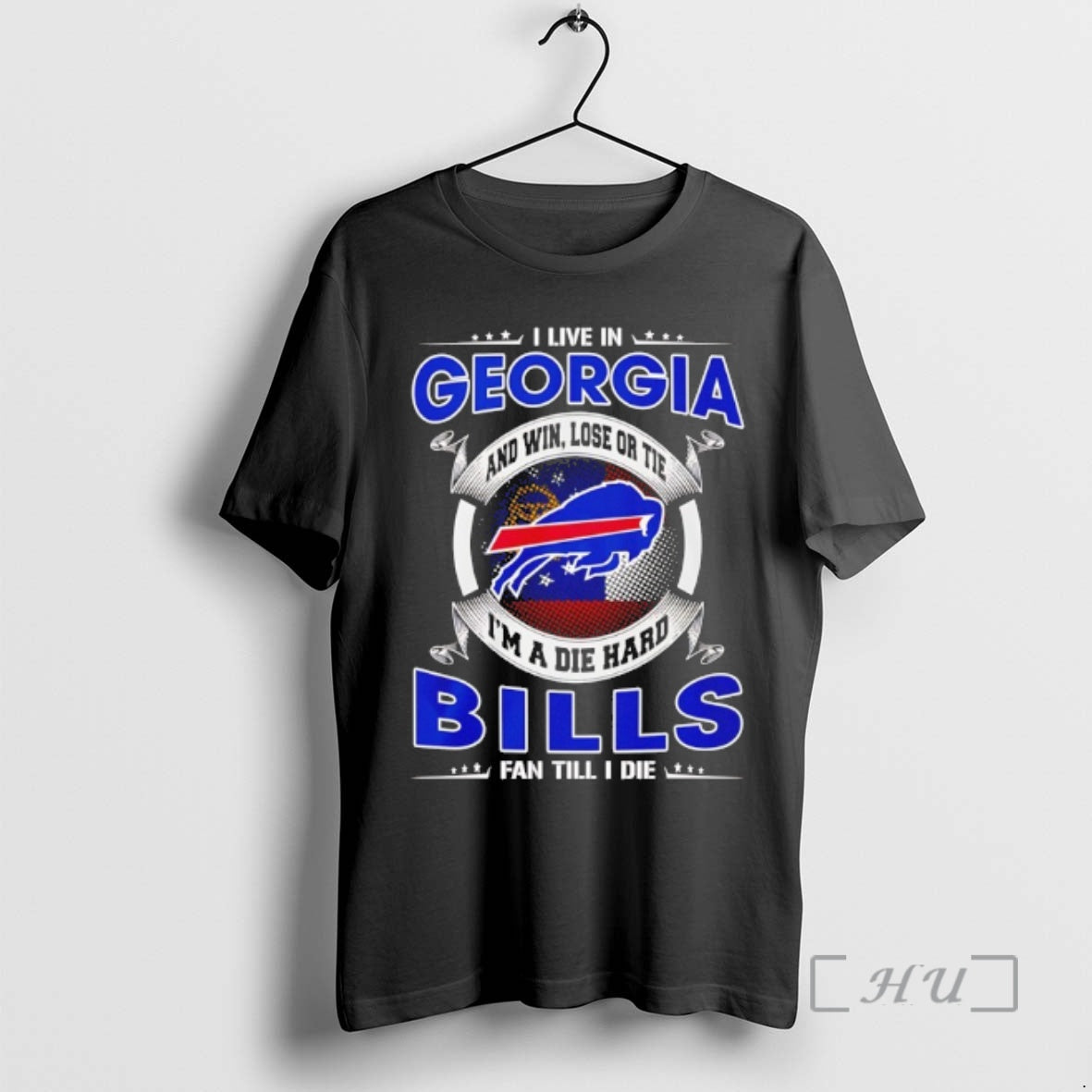 Officials I Live In Georgia And Win Lose Or Tie Im A Die Hard Bills T-Shirts, Hoodie, Sweatshirt | AU18TeeNovaLab.com