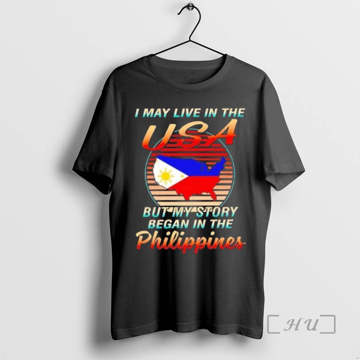 Officials I May Live In The Usa But My Story Began In The Philippines Premium T-Shirts, Hoodie, Sweatshirt