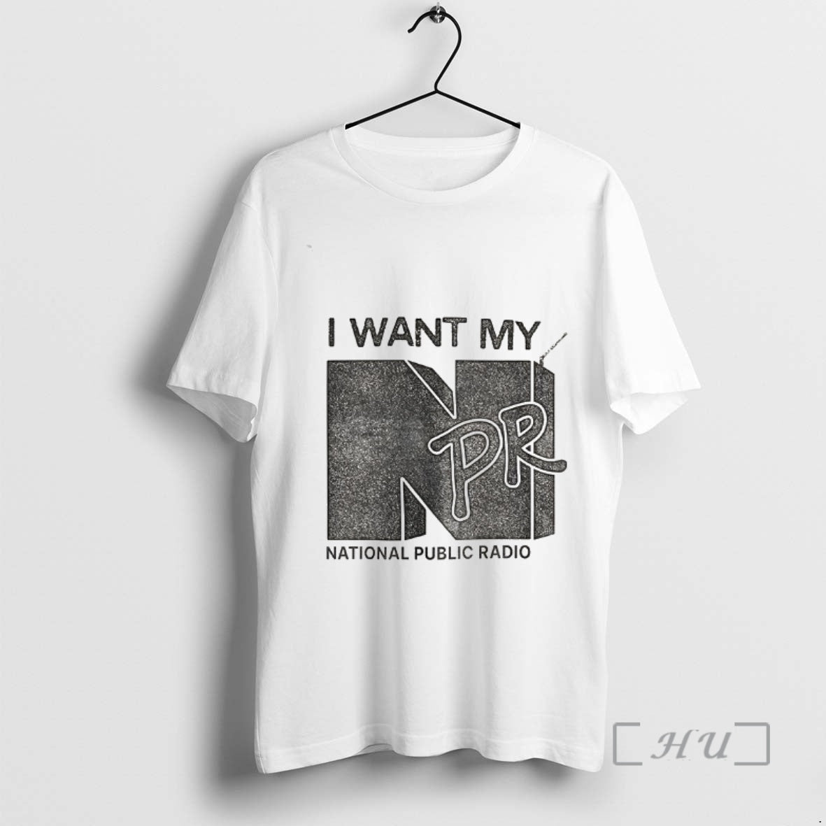 Officials I Want My Npr National Public Radio T-Shirts, Hoodie, Sweatshirt | AU18TeeNovaLab.com